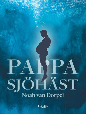 cover image of Pappa sjöhäst